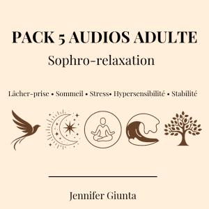Pack 5 Audios Sophrologie Adulte – Retrouver son équilibre