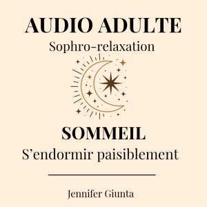 Audio Sophrologie Adulte : Le Sommeil – Vers un endormissement serein